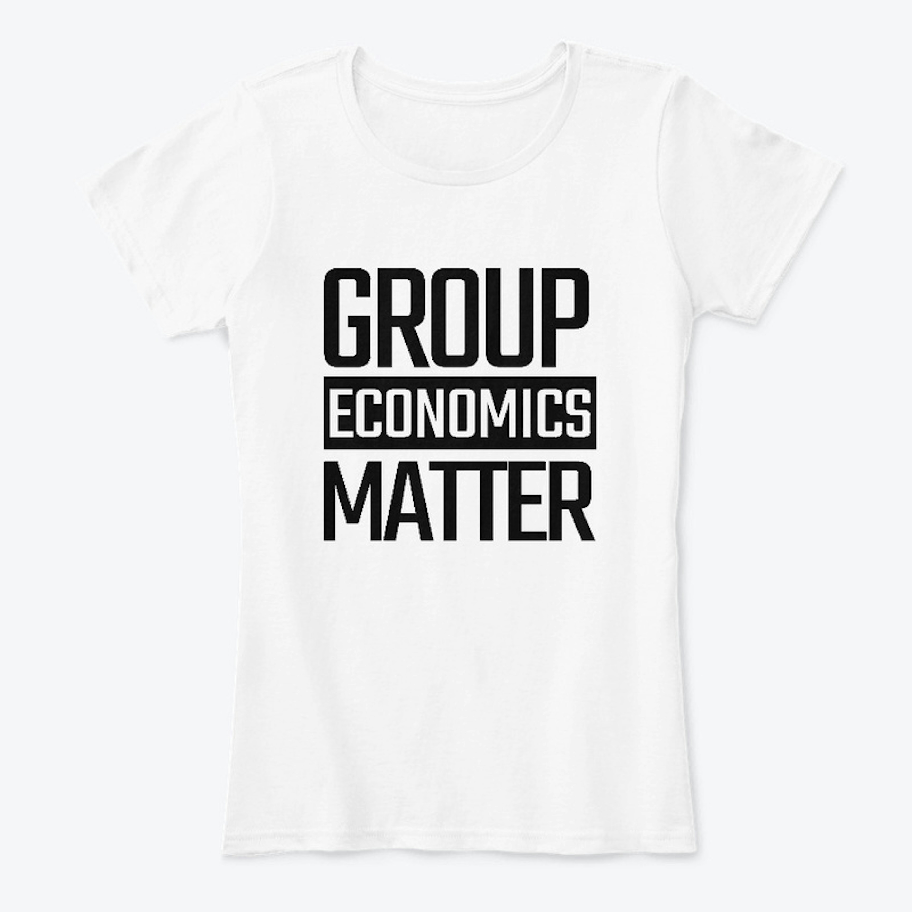 Group Economics Matter